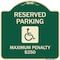 Signmission Reserved Parking Maximum Penalty $250 With HandicappedAluminum Sign, 18" L, 18" H, G-1818-23065 A-DES-G-1818-23065 - alternate 1
